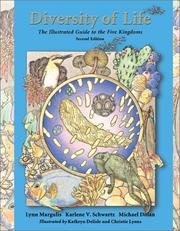 Cover of: Diversity of Life: The Illustrated Guide to the Five Kingdoms