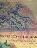 Cover of: Fine Prints of the Year: A Complete Illustrated Index 1923-1938