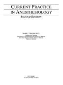 Cover of: Current practice in anesthesiology by Mark C. Rogers