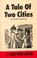 Cover of: A Tale of Two Cities (Cyber Classics)