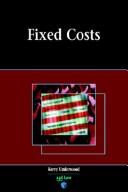 Cover of: Fixed Costs