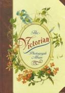 The Victorian Photograph Album by Bramley