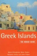 Cover of: The Greek Islands by Mark Ellingham, Marc Dubin, Natania Jansz, John Fisher