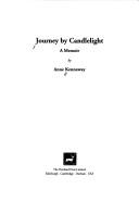 Journey by Candlelight by Anne Kennaway