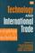 Cover of: Technology and International Trade