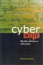 Cover of: CyberEthics: Morality and Law in Cyberspace