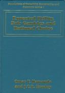 Cover of: Econometric Exploration and Diagnosis (Foundations of Probability, Econometrics and Economic Games Series, 6)