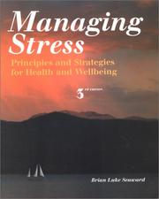 Cover of: Managing Stress: Principles and Strategies for Health and Well-Being (Web Enhanced with CD-ROM)