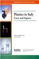 Cover of: Plastics in Italy by Diana Castiglione, Bruno Arcelli