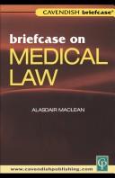 Cover of: Medical Law (Briefcase Series) by Alasdai Maclean, Alasdair Maclean