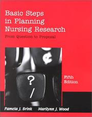 Cover of: Basic Steps in Planning Nursing Research by Pamela J. Brink, Marilynn J. Wood