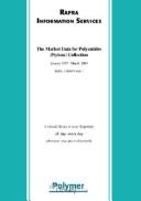 Cover of: The Market Data For Polyamides Nylons Collection | Rapra Technology