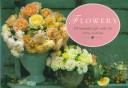 Cover of: Flowers: 20 Beautiful Gift Cards for Every Occasion (Gift Cards Series)