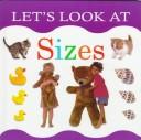 Cover of: Let's Look at Sizes (Let's Look Series)