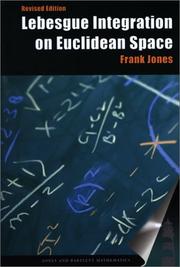 Cover of: Lebesgue Integration on Euclidean Space (Revised Ed.) (Jones and Bartlett Books in Mathematics)