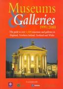 Cover of: Museums & Galleries 1999/2000 | Hunter Publishing