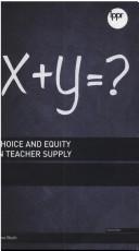 Cover of: Choice and Equity in Teacher Supply by Jodie Reed