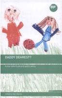 DADDY DEAREST?: ACTIVE FATHERHOOD AND PUBLIC POLICY; ED. BY KATE STANLEY by Kate Stanley