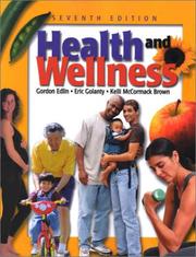 Cover of: Health and Wellness by Gordon Edlin, Eric Golanty, Kelli McCormack Brown