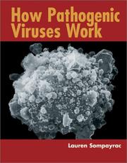 Cover of: How Pathogenic Viruses Work