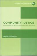 Cover of: Community Justice: Modernising the Magistracy in England