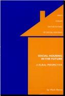 Cover of: Social Housing a Rural Perspective by Mark Bevan