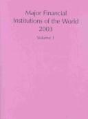 Major Financial Institutions of the World by D. Shave, C. A. Oddy, D. Walsh