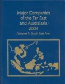 Cover of: Major Companies of the Far East and Australasia 2004: East Asia