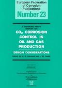 Cover of: A working party report on CO2 corrosion control in oil and gas production: design considerations