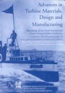 Advances in turbine materials, design and manufacturing by Parsons International Turbine Conference (4th 1997 Newcastle upon Tyne, UK)