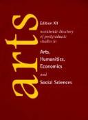 Cover of: Postgraduate Studies in Arts, Humanities, Economics, and Social Science (Edition XII Worldwide Directory of Postgraduate Studies) by Edward O'Ferrall