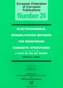 Cover of: Electrochemical Rehabilitation Methods for Reinforced Concrete Structures | J. Mietz