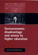 Cover of: Socioeconomic Disadvantage and Access to Higher Education