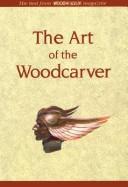 Cover of: The art of the woodcarver by 