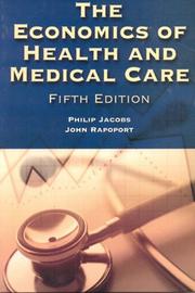 Cover of: The Economics of Health and Medical Care