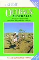 Outback Australia at Cost by Malcolm Gordon