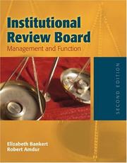 Cover of: Institutional review board: management and function