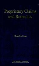 Cover of: Proprietary Claims & Remedies