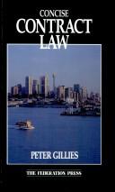 Cover of: Concise Contract Law by Peter Gillies