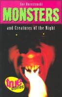 Cover of: Monsters and Creatures of the Night (True Stories Series)