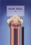 Cover of: Mami Wata by Kath Lock, Frances Kelly, Mary Mayberry