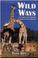 Cover of: Wild Ways