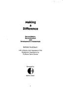 Cover of: Making a Difference: Reconciliation, Reconstruction and Development in Stutterheim