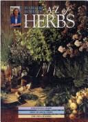 Cover of: Margaret Roberts' A-Z Herbs by Margaret Roberts