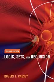 Cover of: Logic, Sets and Recursion by Robert L. Causey, Robert L. Causey