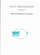 Cover of: Microemulsions in Cosmetics (Ifscc Monograph Number 7) by Hideo Nakajima, Hideo Nakajima