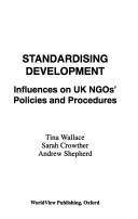 Standardising Development (Development Management Skills) by Crowther Shepherd Wallace