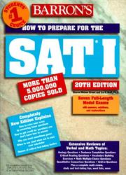 How to prepare for the SAT I by Sharon Green, Ira K., Ph.D. Wolf