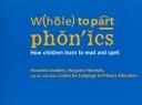 Cover of: Whole to part phonics | Henrietta Dombey