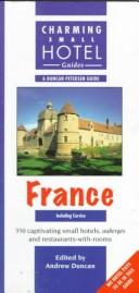 Cover of: Charming Small Hotel Guides: France (Charming Small Hotel Guides)